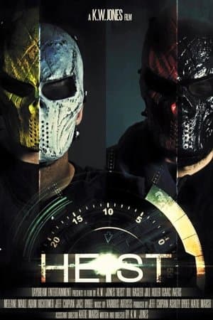 Heist streaming