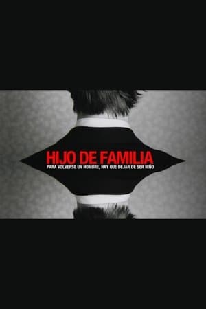 Hijo de familia streaming