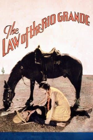 Law of the Rio Grande streaming