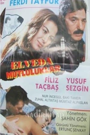 Elveda Mutluluklar streaming
