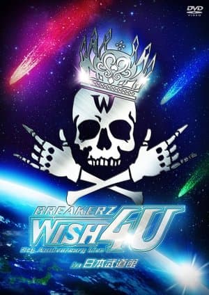 BREAKERZ LIVE 2012 "WISH 4U" in Nippon Budokan streaming