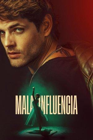 Mala influencia streaming