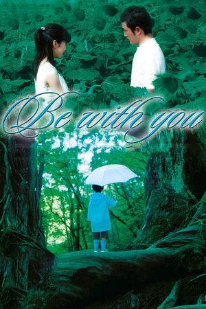 Be with You streaming