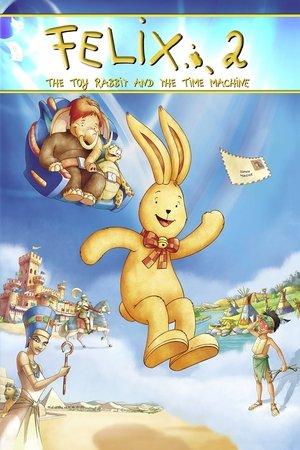 Felix: The Toy Rabbit and the Time Machine streaming