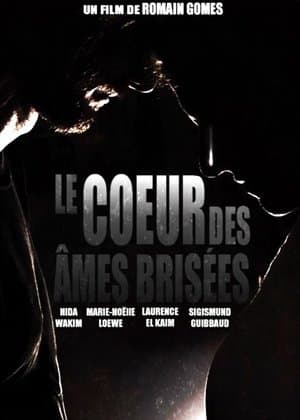 Le coeur des âmes brisées streaming