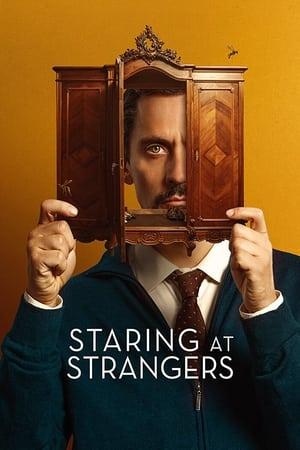 Staring at Strangers streaming