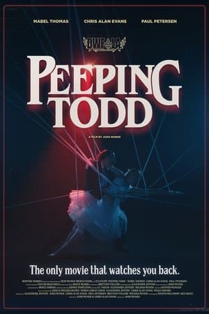 Peeping Todd streaming