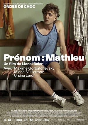 Prénom: Mathieu streaming