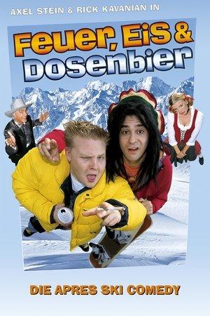 Feuer, Eis & Dosenbier streaming
