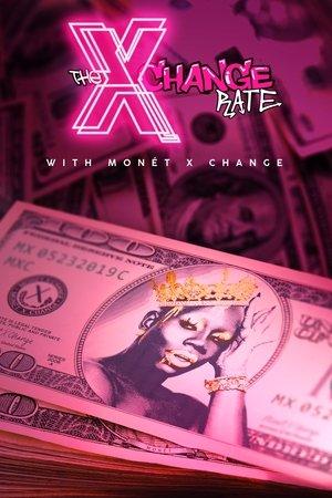 The X Change Rate streaming