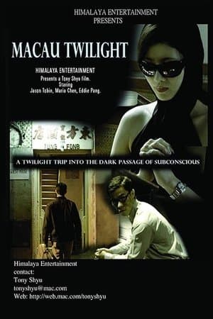 Macau Twilight streaming