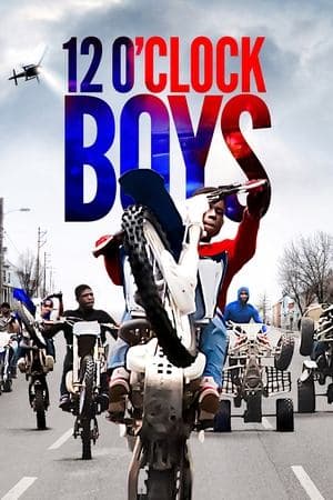 12 O'Clock Boys streaming