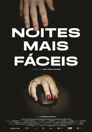 Noites Mais Fáceis streaming
