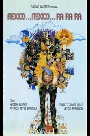 Mexico, Mexico, ra, ra, ra! streaming