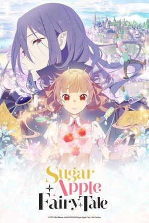 Sugar Apple Fairy Tale streaming