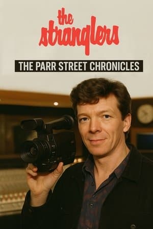 The Stranglers: The Parr Street Chronicies streaming