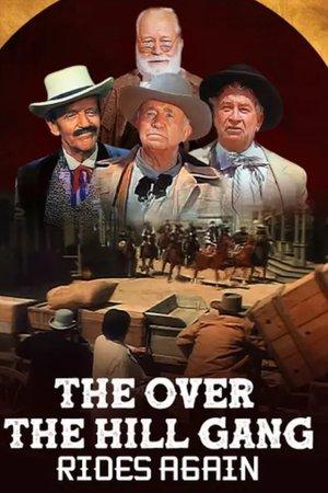 The Over-the-Hill Gang Rides Again streaming