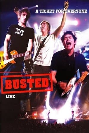 A Ticket for Everyone: Busted Live streaming