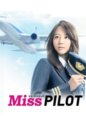 Miss Pilot streaming