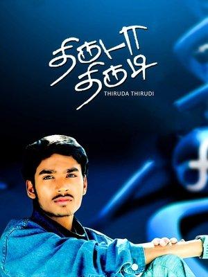 Thiruda Thirudi streaming