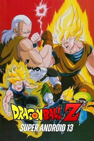 Dragon Ball Z: Super Android 13! streaming