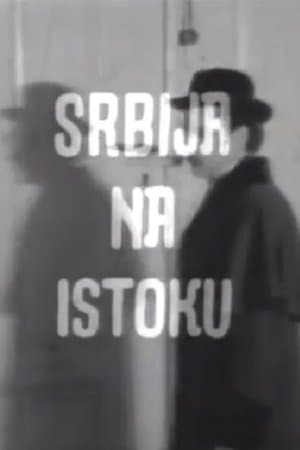 Serbia on the East streaming