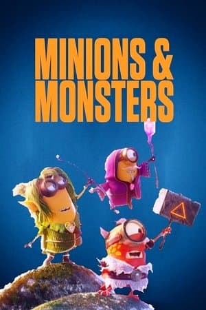 Minions & Monsters streaming