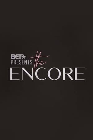 BET Presents: The Encore streaming