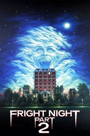 Fright Night Part 2 streaming