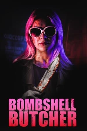 The Bombshell Butcher streaming