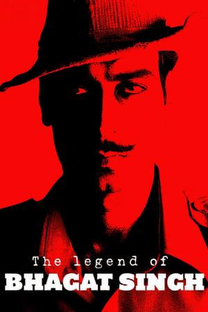 The Legend of Bhagat Singh streaming
