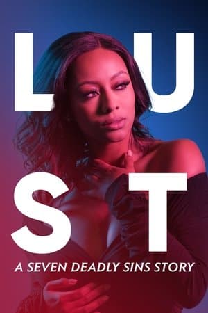 Les 7 péchés capitaux : Luxure streaming