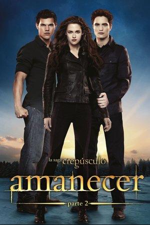 La saga Crepúsculo: Amanecer - Parte 2 streaming