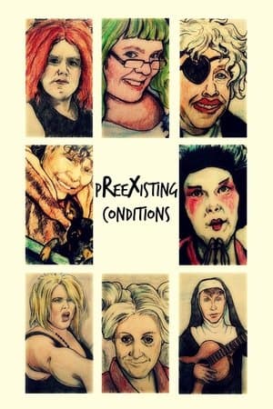 Preexisting Conditions streaming