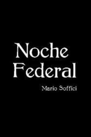 Noche federal streaming