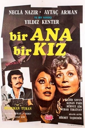Bir Ana Bir Kız streaming
