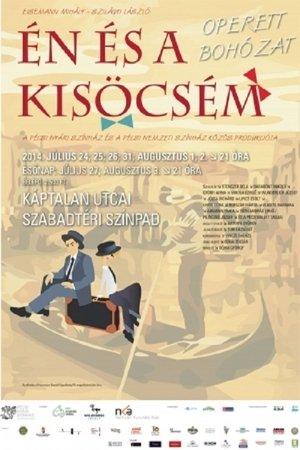 Én és a kisöcsém streaming