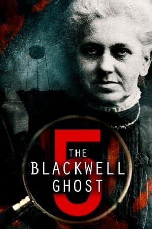 The Blackwell Ghost 5 streaming