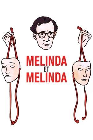 Melinda et Melinda streaming