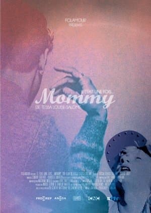 Il était une fois... « Mommy » streaming