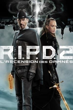 R.I.P.D. 2 : L'ascension des damnés streaming