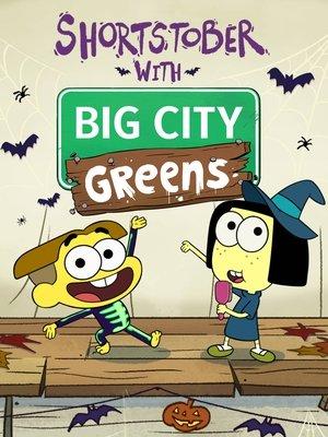 Shortstober with Big City Greens streaming
