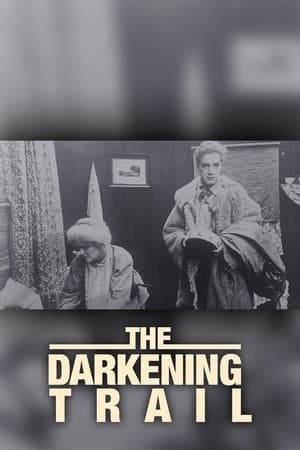 The Darkening Trail streaming