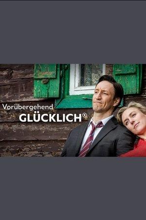 Vorübergehend glücklich - Opimaral streaming