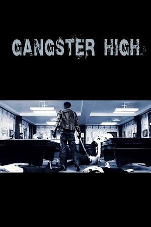 Gangster High streaming