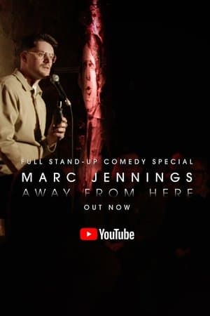 Marc Jennings: Away From Here streaming