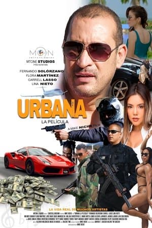 Urbana, la película streaming