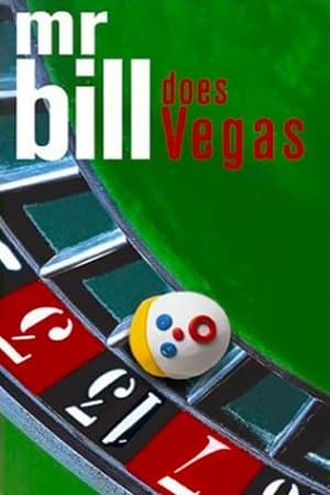 Mr. Bill Does Vegas streaming
