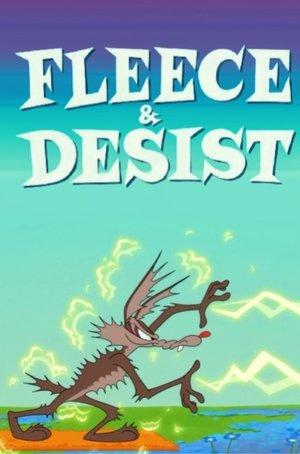 Fleece & Desist streaming