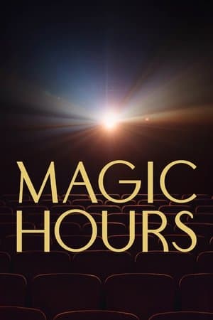 Magic Hours streaming